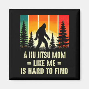 Jiu Jitsu Mum Brazilian BJJ Is Hard To Find Funny Magnet