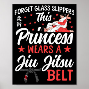 Jiu Jitsu Retro Vintage Forget Glass Slippers This Poster