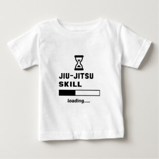 Jiu-Jitsu skill Loading..... Baby T-Shirt