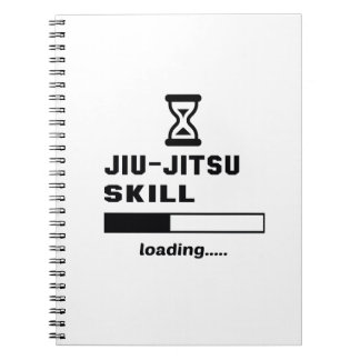 Jiu-Jitsu skill Loading...... Notebook