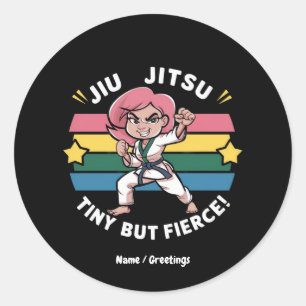Jiu Jitsu Tiny But Fierce Empower Girls Confidence Classic Round Sticker