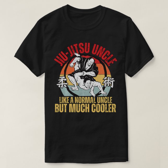 JiuJitsu Uncle Cool BJJ Brazilian jujitsu For Uncl T-Shirt (Design Front)