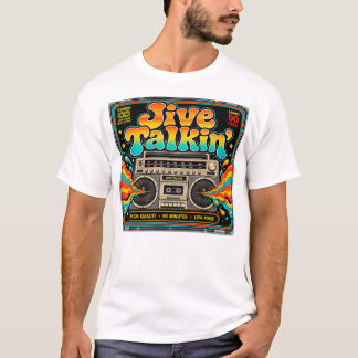 Jive Talkin T-Shirt