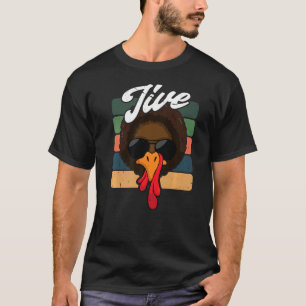 Jive Thanksgiving Turkey Day Face Vintage Retro T-Shirt