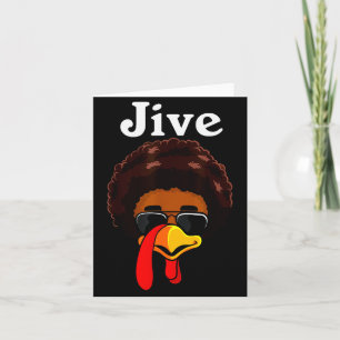 Jive Thanksgiving Turkey Day Funny Family Costume Card