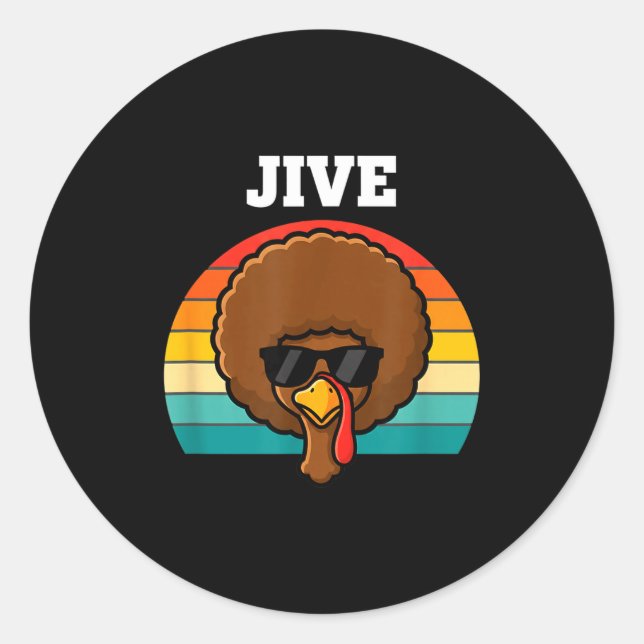 Jive Turkey Afro Retro 70s Thanksgiving Turkey Day Classic Round Sticker (Front)