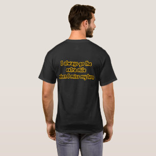 jj extra mile T-Shirt