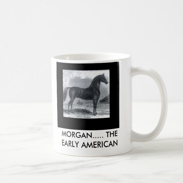 JM2, MORGAN..... THE EARLY AMERICAN COFFEE MUG (Right)