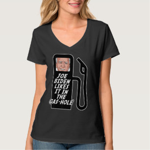 Jo E Bid En Likes It Gas Prices Gas Pump T-Shirt