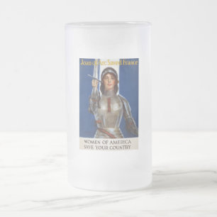 Joan of Arc French Heroine, Knight Maid of Orleans Frosted Glass Beer Mug