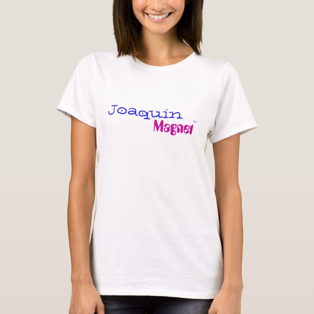 Joaquin Magnet - Customised T-Shirt (Front)