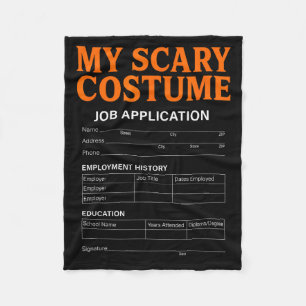 Job Application Funny Y Halloween Costume Trick Or Fleece Blanket