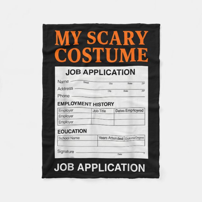 Job Application Funny Y Halloween Costume Trick Or Fleece Blanket (Front)