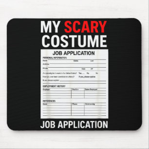 Job Application Funny Y Halloween Costume Trick Or Mouse Mat