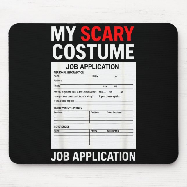 Job Application Funny Y Halloween Costume Trick Or Mouse Mat (Front)