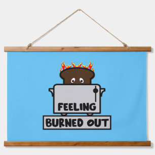 Job Burnout Hanging Tapestry