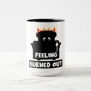 Job Burnout Mug