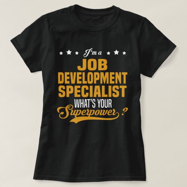 Job Development Specialist T-Shirt (Design Front)