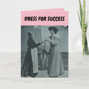 JOB INTERVIEW ENCOURAGEMENT CARD DRESS FOR SUCCESS