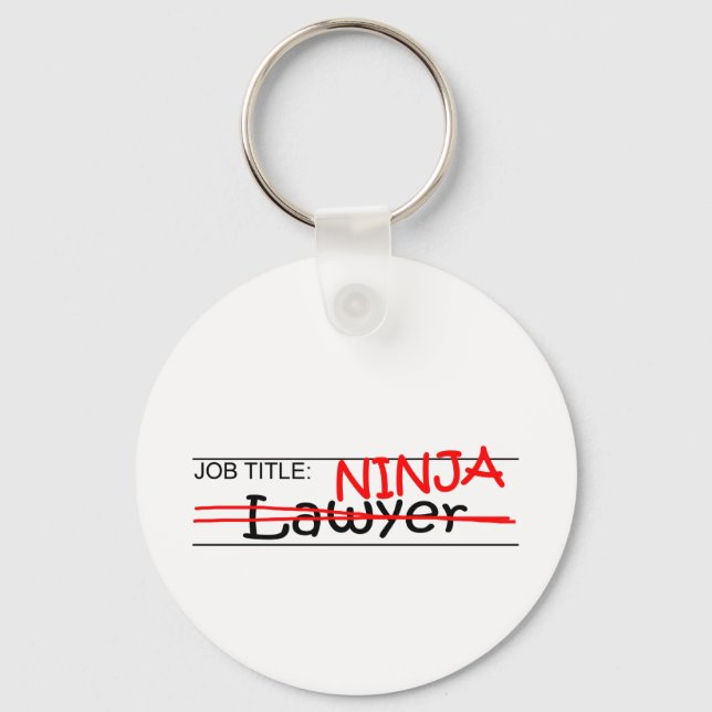Job Title Ninja - Lawyer Key Ring (Front)