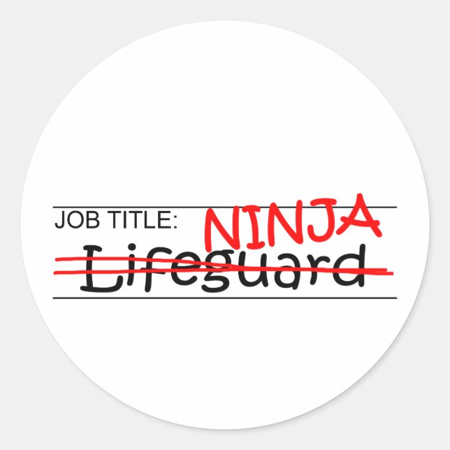 Job Title Ninja - Lifeguard Classic Round Sticker (Front)