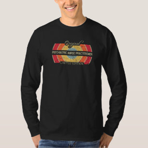 Job Title Retro Vintage Psychiatric Nurse Practiti T-Shirt