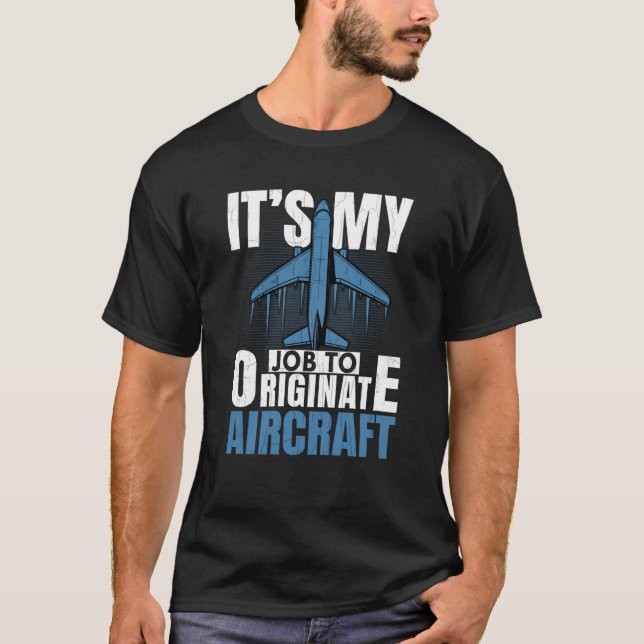 Job To Originate Aircraft Aerospace Engineer Graph T-Shirt (Front)