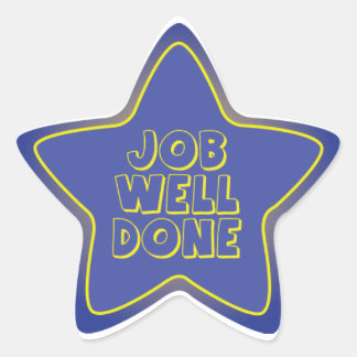 Job Well Done Stickers | Zazzle.co.uk