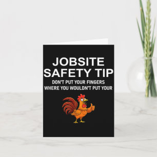 Jobsite Safety Tip, Don't Put Your Fingers, Joke,  Card