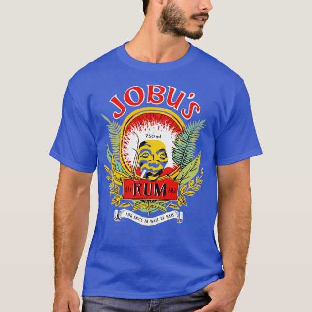 Jobu's Rum - Two Shots to Wake Up Bats T-Shirt (Front)