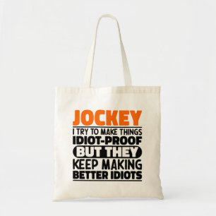 Jockey I Try To Make Things Funny Sayings Jockey Tote Bag