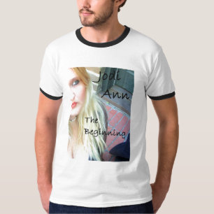 Jodi Ann -The Beginning T-Shirt