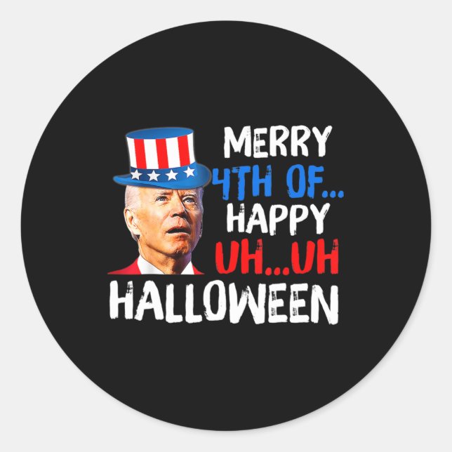 Joe Biden 4th Of July Confused Fun Merry 4th Of Ha Classic Round Sticker (Front)