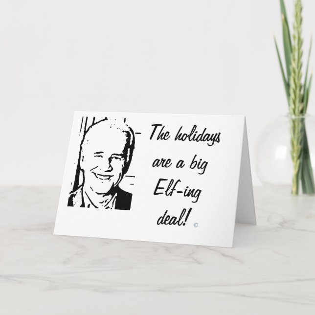 Joe Biden Big Elfing Deal Holiday Card (Front)