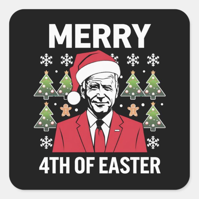 Joe Biden Christmas Santa Hat Merry 4th Of Easter  Square Sticker (Front)