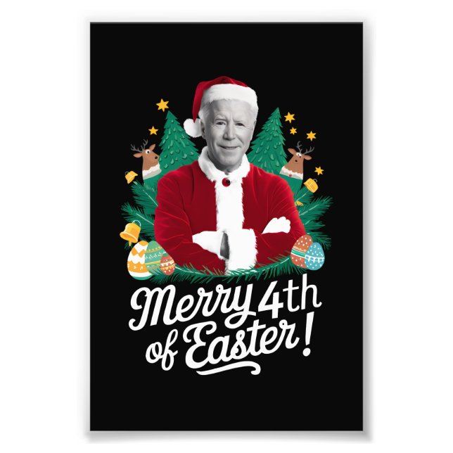 Joe Biden Christmas Santa Merry 4th Of Easter Xmas Photo Print (Front)