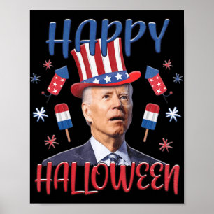 Joe Biden Confused Merry 4th Of Halloween Fourth O Poster
