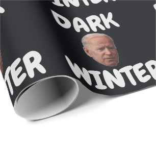 JOE BIDEN DARK WINTER CHRISTMAS WRAPPING PAPER