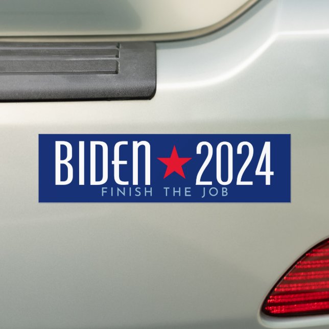 Joe Biden for President 2024 - finish the job Bumper Sticker (On Car)