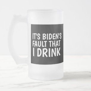 JOE BIDEN FUNNY FROSTED GLASS MUG FOR DAD
