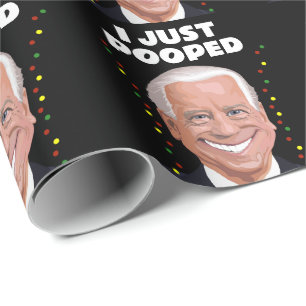JOE BIDEN FUNNY POOP POOPED CHRISTMAS  WRAPPING PAPER