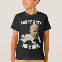 JOE BIDEN FUNNY POPPY BUTT KIDS T-Shirts