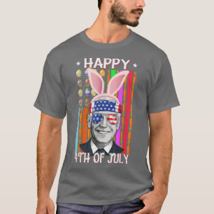 Joe Biden Happy 4th Of July Confused Easter Day Bu T-Shirt