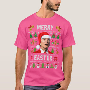 Joe Biden Happy Easter Ugly Christmas T-Shirt