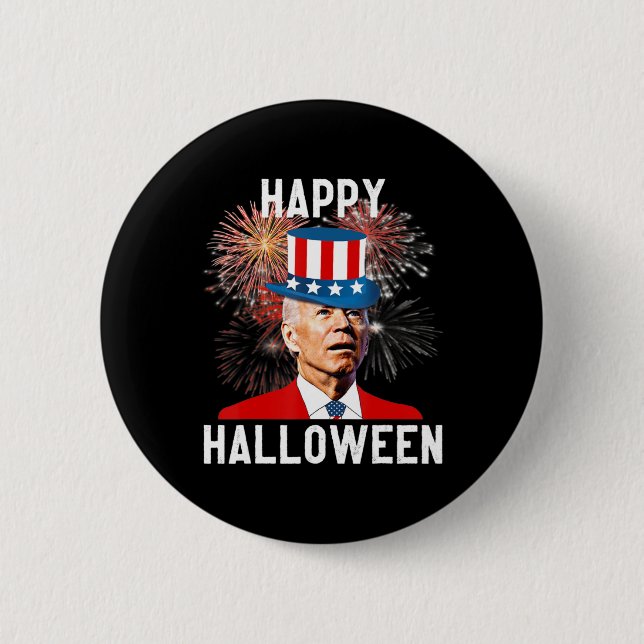 Joe Biden Happy Halloween For Fun th Of July  6 Cm Round Badge (Front)