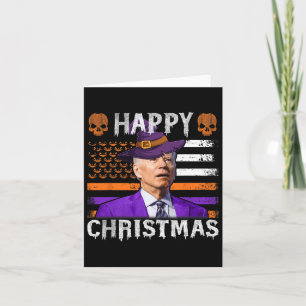 Joe Biden Happy Halloween Happy Christmas Us Flag Card