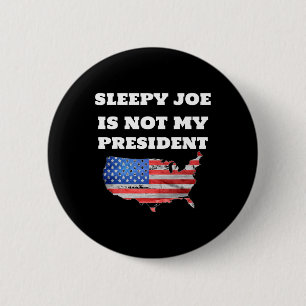 Joe Biden Is Not My President Harris Usa Election 6 Cm Round Badge