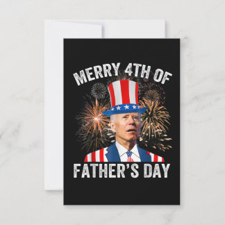 Joe Biden Merry 4th Of Father's Day Funny 4th Of J Invitation