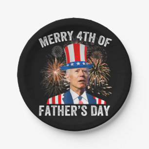 Joe Biden Merry 4th Of Father's Day Funny 4th Of J Paper Plate