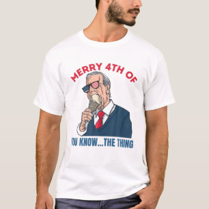 Joe Biden Merry 4TH OF Memorial Funny Ice Cream 4T T-Shirt